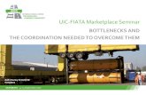 UIC-FIATA Marketplace Seminar...UIC-FIATA Marketplace Seminar | 14-15 September 2017 Terminal capacity 3 Uneven terminal density: good subsidy scheme > no CAPEX support Lack of urban