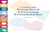 California Preschool Learning FoundationsPreschool Learning Foundations (Volume 1), a publication that I believe will be instrumental in improving early learning and development for