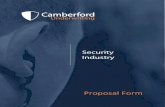 Security · 2018. 11. 1. · Security Industry Proposal Form . Lygon House 50 London Road Bromley Kent. BR1 3RA 020 8315 5000 security@camberford.com Page 2 CONTENTS SECTION PAGE