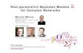 Non-ppyarametric Bayesian Models for Complex Networks · 2012. 6. 8. · • Draw clustering assignemnt from CRP • Draw the relations between the generated clusters •Draw the