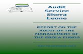 Report on the audit of the Management of the Ebola Funds Audit … · 2018. 12. 28. · Report on the audit of the Management of the Ebola Funds Audit Service Sierra Leone - Guardian