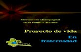 Movimento Champagnat de la Familia Maristaold.champagnat.org/shared/bau/MChFM_Proyecto_ES.pdf · 2017. 9. 29. · Movimiento Champagnat de la Familia Marista 8 1. Vocación laical
