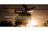 Australia Singapore Military Training Initiative Facilities Project at … O'Rourke PowerPoint.pdf · 2019. 8. 1. · Australia Singapore Military Training Initiative Facilities Project