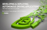 DEVELOPING DEPLOYING AUTONOMOUS DRIVING ......Multicore extension to classic AUTOSAR Safety up to ASIL-D Support for DrivePX2 3LSS Safety SW Architecture (NVIDIA) High performance