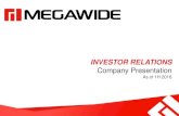 INVESTOR RELATIONS - MEGAWIDE...Actual 2015 Actual 2014 % Change 1H 2016 1H 2015 % Change Consolidated Revenues Construction Airport Total 13,958 1,484 15,442 9,842 200 10,042 42%