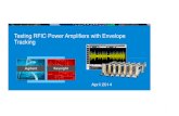 Testing RFIC Power Amplifiers with Envelope ... WCDMA) ¢â‚¬¢ CDMA (WCDMA, CDMA2000) ¢â‚¬¢ OFDM (LTE, WiMAX)