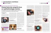 Congrès de l’European College of Veterinary Ophthalmology … · 2012. 2. 2. · silencieuse ou d’une névrite optique (n = 2) et d’un glaucome secondaires (n = 1). Un décol-lement
