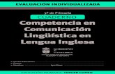 3º de Primaria CUADERNo Competencia en Comunicación … · 2017. 4. 17. · EVALUACIÓN INDIVIDUALIADA. Competencia en Comunicación Lingüística en Lengua Inglesa Educación Primaria