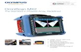 OmniScan MX2 -The Standard in Phased Array, Redefined...OmniScan MX2 The Standard in Phased Array, Redefined • Large, 10.4 in. (26.4 cm) touch screen • Multigroup capability •