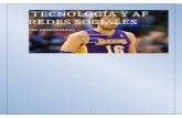 TECNOLOGÍA Y AF REDES SOCIALES  · Web view2013. 11. 12. · Una de las cuestiones más importantes del para qué utilizan redes sociales los deportistas es que los que no utilizan