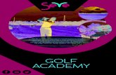 GOLF ACADEMY - SeveGOLF ACADEMY Met 80 verlichte, verwarmde en overdekte Driving Range afslagplaatsen en een parkachtige 9 holes golfbaan is Golfcenter Seve de grootste trainingsaccommodatie