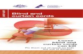 SAFETY ALERT Blind and curtain cordsd19g45b4xii32j.cloudfront.net/.../BLIND-AND-CURTAIN-CORDS-SAFT… · Blind and curtain cord hazards Loose blind and curtain cords/chains—particularly