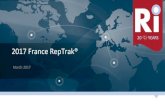 2017 France RepTrak® · with over 30.000 rangs collected in Q1, 2017 • Reputaon results for 300 companies – CAC 40 – SBF 120 – Global RepTrak 100 • Respondents are qualiﬁed