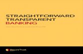 STRAIGHTFORWARD TRANSPARENT BANKING - Secure Trust Bank · 2019. 8. 7. · Secure Trust Bank PLC Interim Report 2019 01 Interim Business Report We like to keep it simple. We are a