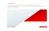 Oracle Optimized Solution for Disaster Recovery · Oracle Optimized Solution for Disaster Recovery Oracle E-Business Suite Example Implementation Guide (Doc ID 1566368.1) The guides