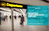 MONTHLY PERFORMANCE REPORT SEPTEMBER 2016...Sept 2016 3.93 Sept 2016 4.14 SOUTH TERMINAL SOUTH TERMINAL 3 CORE SERVICE STANDARDS SEPTEMBER 2016 airport wayﬁnding Ease of ﬁnding