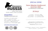 SPECIAL OFFER Trans-Siberian Eastbound Summer 2020...1. Book your tour with Discovery Russia 2. Get you personal Visa Support Letter (VSL) & Discovery Russia’s detailed Visa Manuals