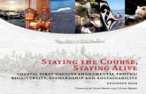 Staying the Course, Staying darimont/wp-content/uploads/2012/12/... Staying the Course, Staying Alive coastal first nations fundamental truths: biodiversity, stewardship and sustainability