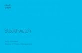 Stealthwatch - Cisco · Network threats are getting smarter Industry average detection time for a breach Industry average time to contain a breach Average cost of a data breach Motivatedand
