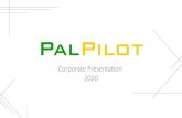 Corporate Presentation 2020kompro.com/files/2020-PalPilot-Corporate-Presentation.pdfTurnkey Solution USB, SATA, HDMI, BTB HDMI/USB Cable Assemblies RF, Memory Card, FPC, Power Cord