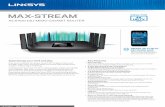 MAX-STREAM IDEAL FORcdn.cnetcontent.com/7e/ee/7eee7644-9e65-4b67-a9a6-3466f4... · 2016. 12. 20. · • 3-Year Warranty & 3-Year Tech Support • Tri-Band Wi-Fi Speeds up to 5.3