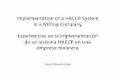 Implementation of a HACCP System in a Milling Company ...Punto de control (PC): Punto identificado por el análisis de peligros como esencial para controlar la probabilidad de introducción