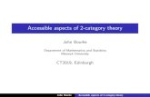 Accessible aspects of 2-category theoryconferences.inf.ed.ac.uk/ct2019/slides/48.pdf · Locally presentable and accessible categories ICis -accessibleif it has asetof -presentable
