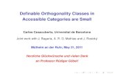 Deﬁnable Orthogonality Classes in Accessible Categories ...€¦ · Accessible Categories are Small Carles Casacuberta, Universitat de Barcelona Joint work with J. Bagaria, A. R.