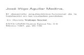 José Iñigo Aguilar Medina. · José Iñigo Aguilar Medina. El desarrollo arquitectónico -funcional de la habitación en las ciudades perdidas. En: Revista Trabajo Social .