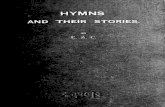 Hymns and their stories · 2008. 12. 17. · hymns andtheirstories a.e.c. withapreface by edgarc.s.gibson,m.a., fkixcipalofthetheologicalcollege,wells,andpreeenbaryof wellscathedral.