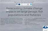Forecasting climate change impacts on large pelagic fish ... · Forecasting climate change impacts on large pelagic fish populations and fisheries Patrick Lehodey 1, Inna Senina ,