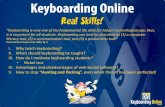 Keyboarding Online – Real Skills!files.keyboardingonline.com/Articles/KeyboardingOnline... · 2016. 5. 18. · Real Skills! “Keyboarding is now one of the fundamental life skills