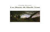 Les Hauts de Hurle-Vent - Ebooks gratuits · Web viewEmily Brontë Les Hauts de Hurle-Vent BeQ Emily Brontë Les Hauts de Hurle-Vent (Wuthering Heights) Traduction de Frédéric Delebecque