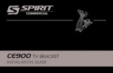 CE900 TV BRACKET - Spirit Fitness · 2018. 11. 5. · CE900 TV BRACKET STEP THREE 1. Assemble the TV to the TV bracket with four M4 SCREWS (6), SPLIT WASHERS (7) and FLAT WASHERS