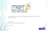 Accelerating e-Government Rapidly Transitioning …...Rodney Taylor Director – Data Processing Department, MIST 27th August 2020 Accelerating e-Government – Rapidly Transitioning