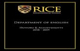 Department of english...English Honors & Achievements, 2018 - 2019 5 Undergraduate Prizes & Awards R2: The Rice Review Awards R2: The Rice Review is a student-run literary journal