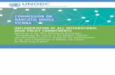 IMPLEMENTATION OF ALL INTERNATIONAL DRUG POLICY … · 2020. 3. 1. · DRUG POLICY COMMITMENTS Follow-up to the 2019 Ministerial Declaration “Strengthening Our Actions at the National,