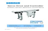 Servo Drive and Controller - Dorner Conveyors...Servo Drive and Controller Installation 6. Using a straight-edge, be certain that driven pulley is flush with drive pulley (Figure 9,