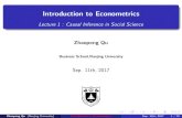 Introduction to Econometrics - Weebly€¦ · Introduction to Econometrics Lecture 1 : Causal Inference in Social Science Zhaopeng Qu Business School,Nanjing University Sep. 11th,