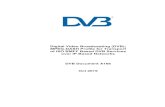 Digital Video Broadcasting (DVB); MPEG-DASH Profile for … · 2019. 11. 4. · Digital Video Broadcasting (DVB); MPEG-DASH Profile for Transport of ISO BMFF Based DVB Services over