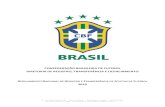 CONFEDERAÇÃO BRASILEIRA DE FUTEBOL DIRETORIA DE … · 2019. 1. 3. · Art. 1º - Os atletas de futebol no Brasil desdobram-se em duas categorias: profissionais e não profissionais.