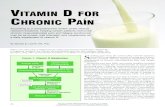 Vitamin D for Chronic Pain - Total Nutraceutical · 2012. 4. 30. · Vitamin D for Chronic Pain 26 Practical PAIN MANAGEMENT, July/August 2008 ©2008 PPM Communications, Inc. Reprinted