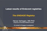 Latest results of Endurant registries The ENGAGE Registrychuliege-imaa.be/archives_2012/pdf/presentations_2012...Bowel Ischemia 0.4% Myocardial Infarction 1.8% Paraplegia 0% Procedural