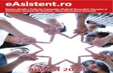 eAsistent.ro Iunie 2016 · 2018. 9. 20. · eAsistent ugust 2018 7 Educ al˚ Alăptatul, argumente şi provocări pentru mame U n raport nou publicat de UNICEF și OMS pe 31 iulie