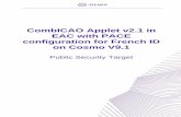 CombICAO Applet v2.1 in EAC with PACE …...CombICAO Applet v2.1 in EAC with PACE configuration for French ID on Cosmo V9.1 Public Security Target 4 | 174 DOCUMENT REVISION Date Revision