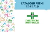 CATALOGO PREMI 2018/19 - Farmacia Raffaelli · Chicco Baby Orsetto 918545462 918545447 Massaggio craniale con applicazione di fiala anticaduta, segue digitopressione sui punti focali
