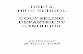 DELTA HIGH SCHOOL COUNSELING DEPARTMENT HANDBOOK · 2019. 5. 30. · Music Courses 26 Physical ... GUIDANCE AND COUNSELING SERVICES The Delta High School counselor is Ms. Courtney