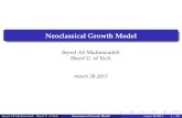 Neoclassical Growth Modelgsme.sharif.edu/~madanizadeh/Files/macro1/Files/Chapter 2...The Neoclassical Growth Model The Solow growth model is predicated on a constant saving rate. Instead,