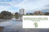 DIAGNÓSTICO DE LA ZONA LITORAL · La zona contiene Hábitats de Interés Comunitario, “Contribución al conocimiento de la flora vascular de la desembocadura del río Guadalhorce