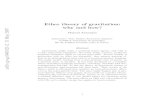 Ether theory of gravitation: why and how? arXiv:gr-qc/0401021v2 … · 2008. 2. 7. · Einstein version is that the former version sees the key “relativistic” eﬀects (space
